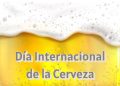 Día Internacional de la Cerveza